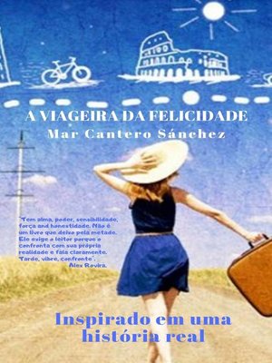 cover image of A viageira da felicidade